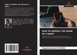 HOW TO CONTROL THE INSIDE OF A BANK?