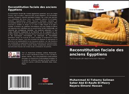 Reconstitution faciale des anciens Égyptiens