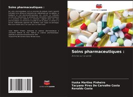 Soins pharmaceutiques :