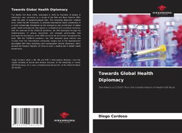 Towards Global Health Diplomacy