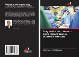 Diagnosi e trattamento delle lesioni cranio-cerebrali multiple
