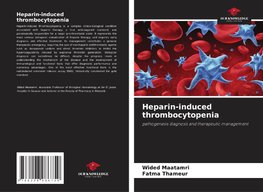 Heparin-induced thrombocytopenia