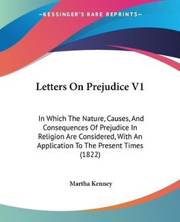 Letters On Prejudice V1