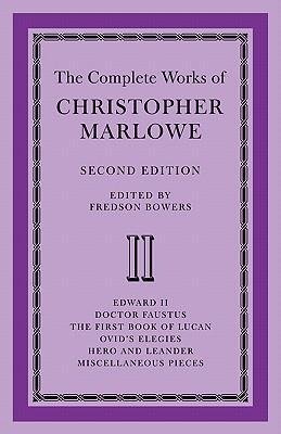 The Complete Works of Christopher Marlowe