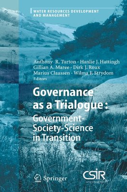 Governance as a Trialogue: Government-Society-Science in Transition