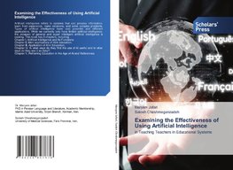 Examining the Effectiveness of Using Artificial Intelligence