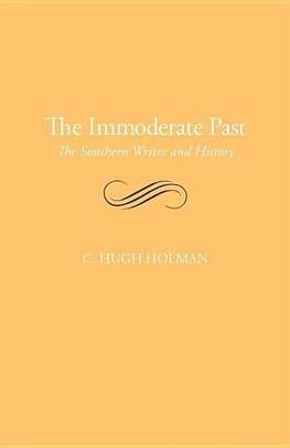 The Immoderate Past