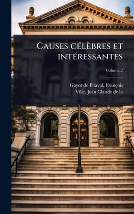 Causes cÃ(c)lÃ¨bres et intÃ(c)ressantes