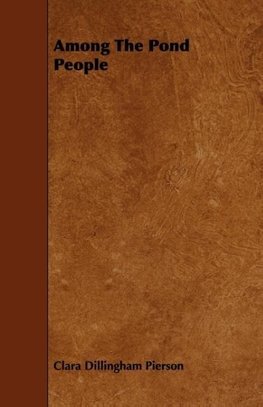 Among the Pond People