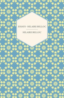 Essays - Hilaire Belloc