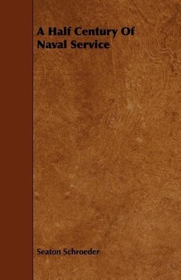 A Half Century Of Naval Service