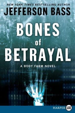 Bones of Betrayal