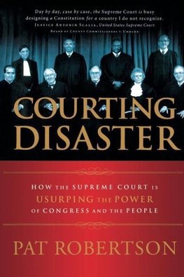 The Courting Disaster