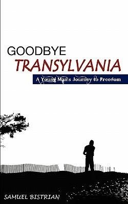 GOODBYE TRANSYLVANIA