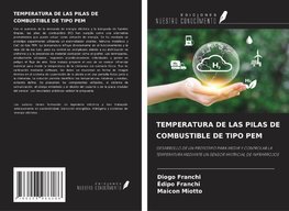 TEMPERATURA DE LAS PILAS DE COMBUSTIBLE DE TIPO PEM