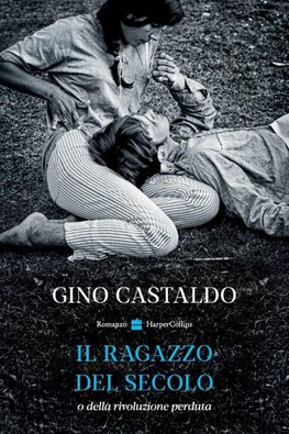 Il ragazzo del secolo