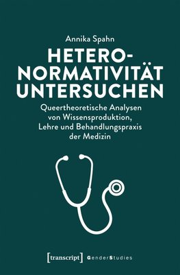 Heteronormativität untersuchen