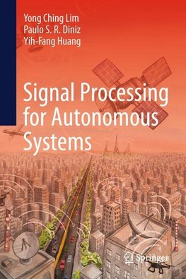Signal Processing for Autonomous Systems
