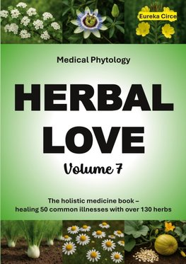 Herbal Love 7 (Medical Phytology)