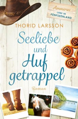 Seeliebe und Hufgetrappel