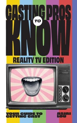 Casting Pros to Know; Reality TV Edition