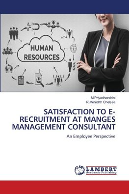 SATISFACTION TO E-RECRUITMENT AT MANGES MANAGEMENT CONSULTANT