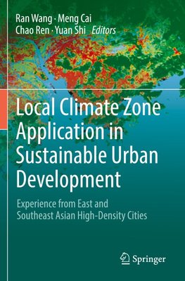 Local Climate Zone Application in Sustainable Urban Development