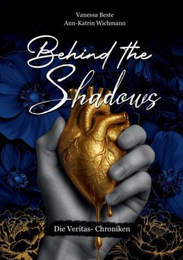 Behind the Shadows