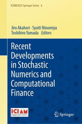 Recent Developments in Stochastic Numerics and Computational Finance