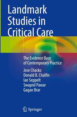 Landmark Studies in Critical Care