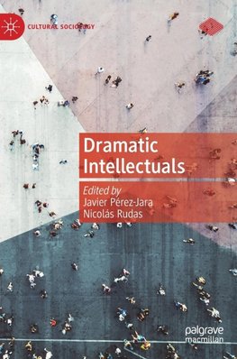 Dramatic Intellectuals
