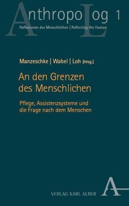 An den Grenzen des Menschlichen