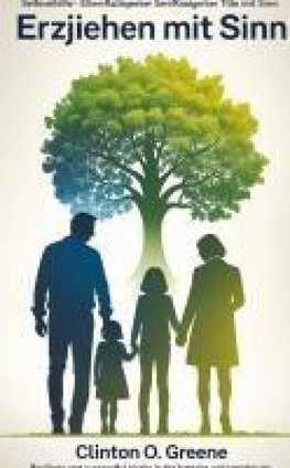 Erziehen mit Sinn