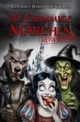 50 GRIMMige Märchen