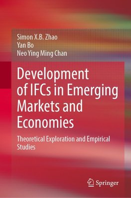 Development of IFCs in Emerging Markets and Economies