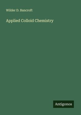 Applied Colloid Chemistry