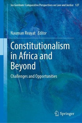 Constitutionalism in Africa and Beyond