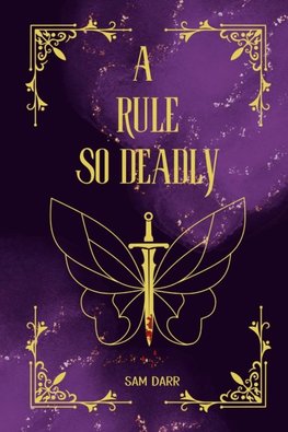 A Rule So Deadly