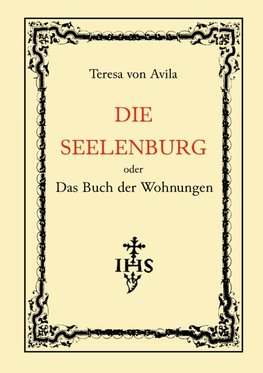 Die Seelenburg oder Das Buch der Wohnungen