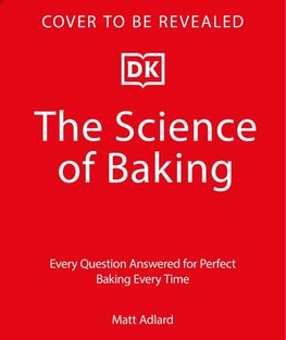 The Science of Baking