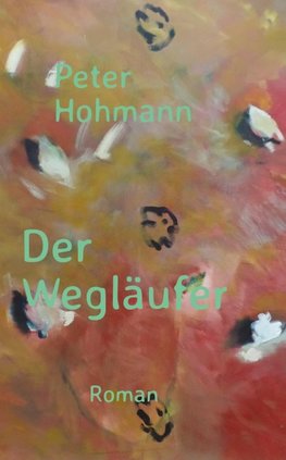 Der Wegläufer