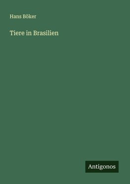 Tiere in Brasilien