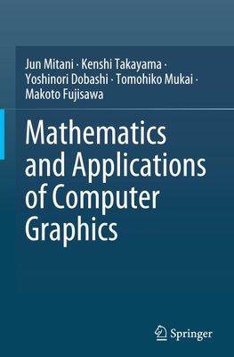 Mathematics and Applications of Computer Graphics