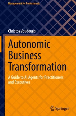 Autonomic Business Transformation