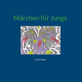 Märchen für Jungs