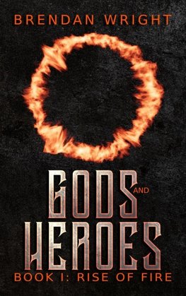 Gods and Heroes Book 1