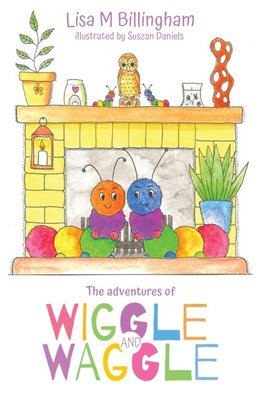 The Adventures of Wiggle and Waggle