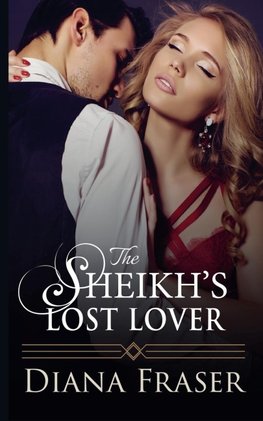 The Sheikh's Lost Lover