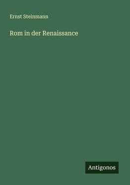 Rom in der Renaissance