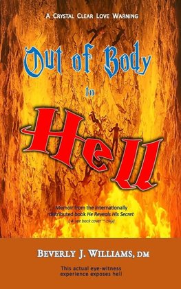 Out of Body to Hell